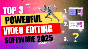 3 Powerful Video Editing Software for Beginners to Create Stunning Content in 2025
