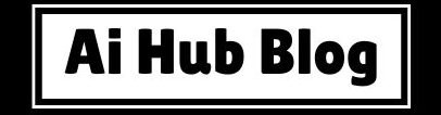 AI Hub Blog